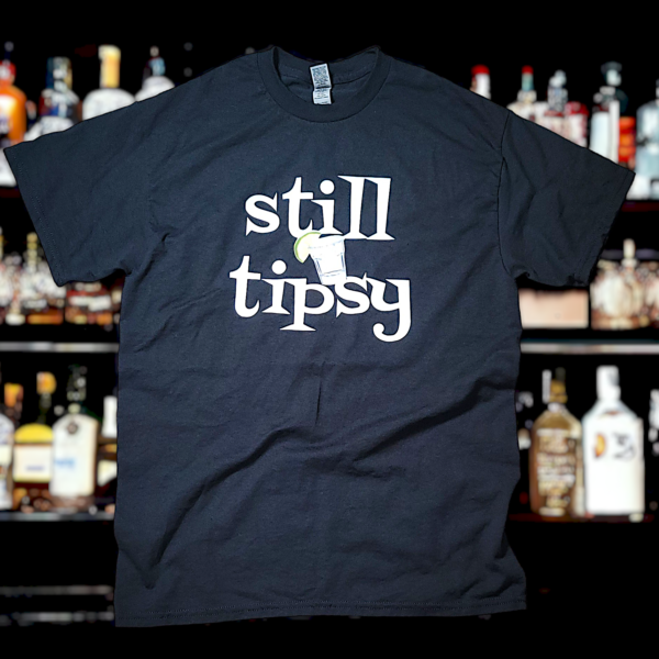 Still Tipsy Promo Tee